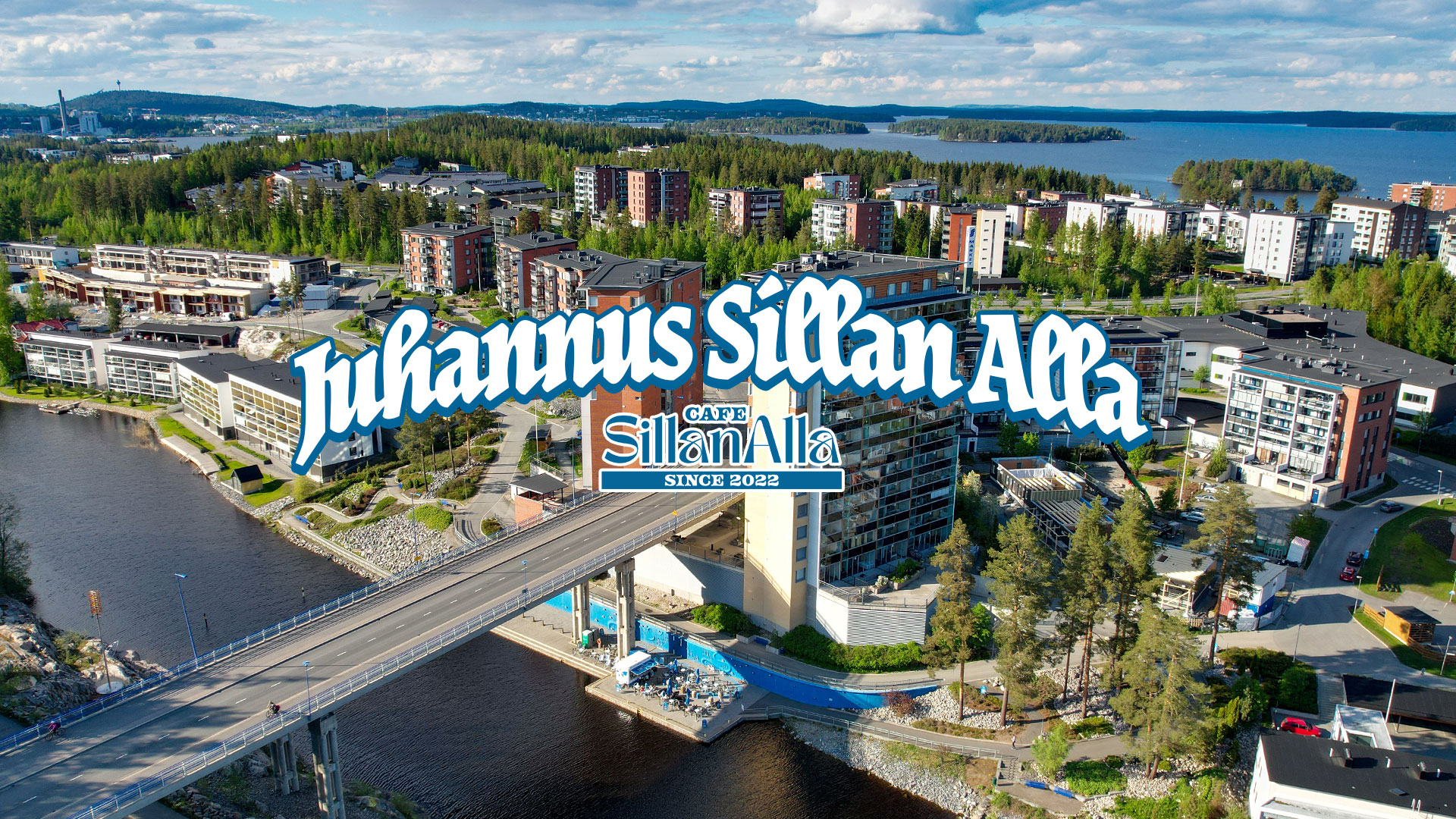Juhannus Cafe Sillan Alla